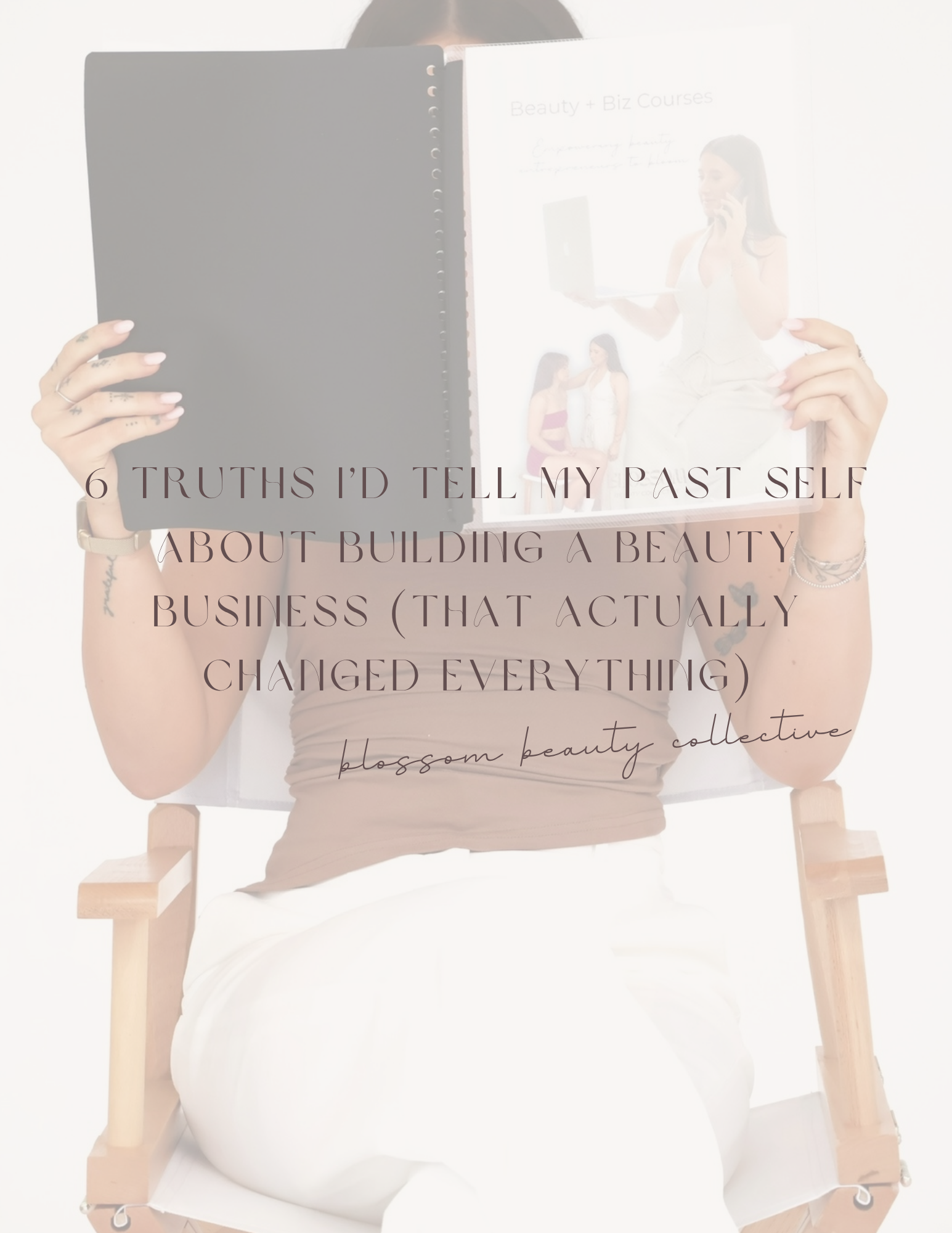 BUILDING A BEAUTY BUSINESS TRUTHS